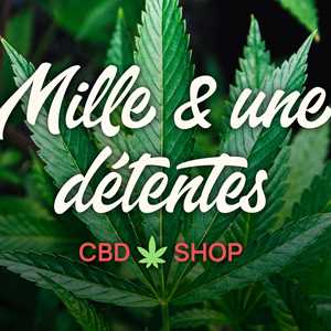 Mille & une détentes, un expert du cbd